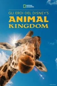 Gli eroi del Disney Animal Kingdom