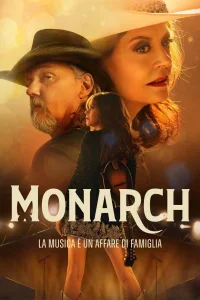 Monarch – La musica è un affare di famiglia