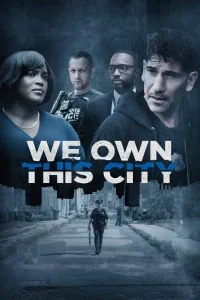 We Own This City – Potere e corruzione (2022)