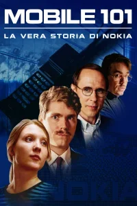 Mobile 101 – La vera storia di Nokia