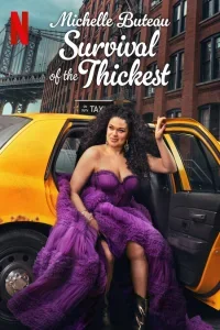 Survival of the Thickest