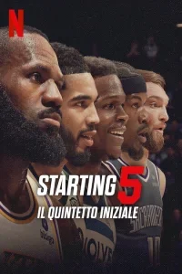 Starting 5: il quintetto iniziale