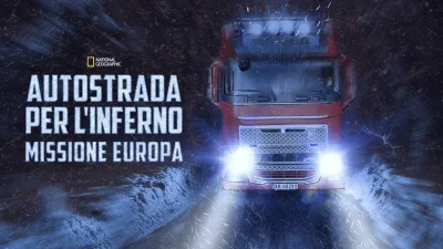 Autostrada per l'inferno: Missione Europa